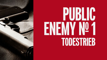 Public Enemy No. 1 – Todestrieb